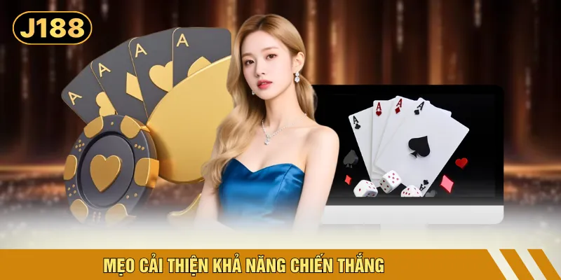 Mẹo cải thiện khả năng chiến thắng